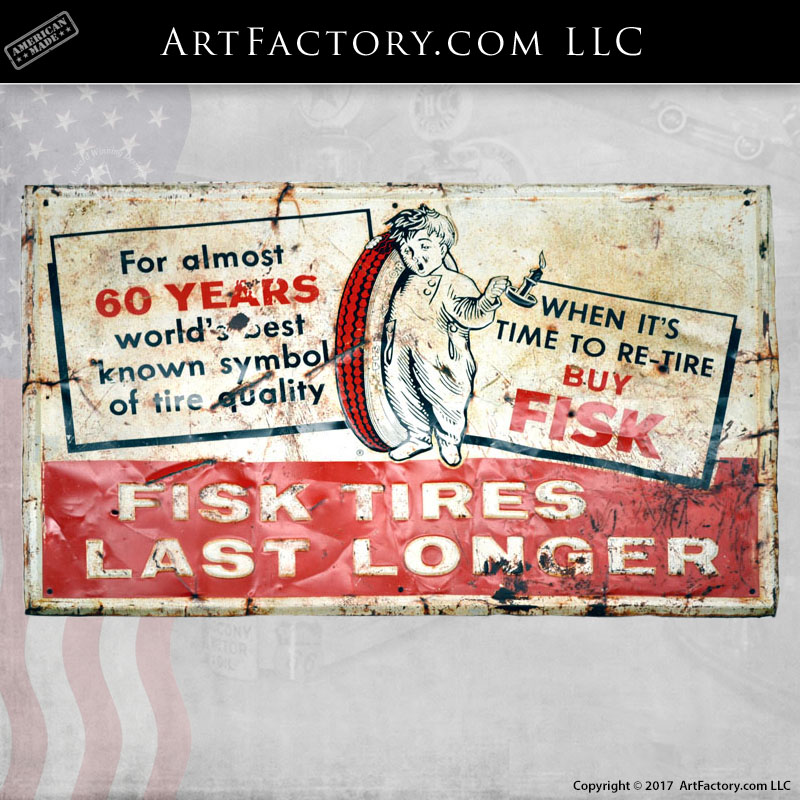 Fisk Tires Last Longer sign