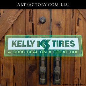 Kelly Tires Plexiglass Sign