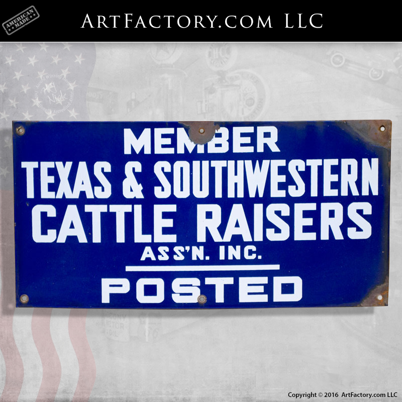 Texas & Southwestern Cattle Raisers Sign