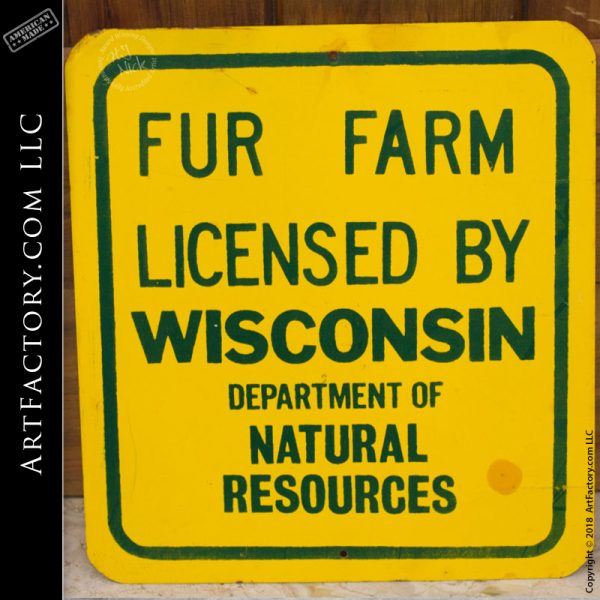 Wisconsin fur farm sign