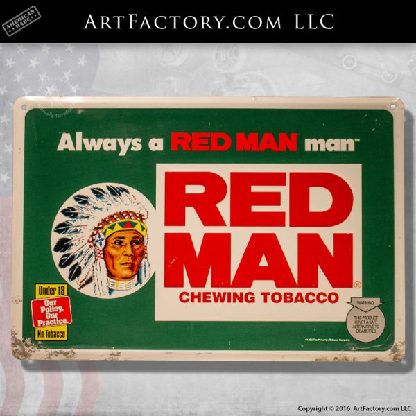 Always A Red Man Tobacco Sign