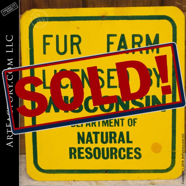 Wisconsin fur farm sign