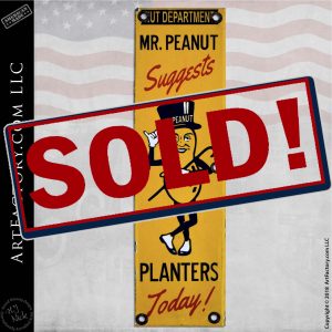 Vintage Planters Mr. Peanut Sign