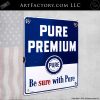 Vintage Pure Premium Oil Sign