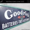 Vintage Goodrich Tires and Batteries Green Sign