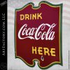 Vintage Drink Coca-Cola Here Sign