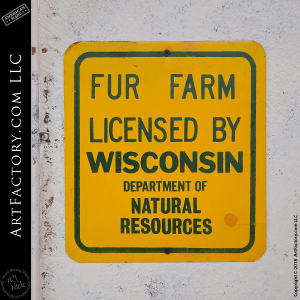 Wisconsin Fur Farm Sign