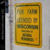 Wisconsin Fur Farm Sign