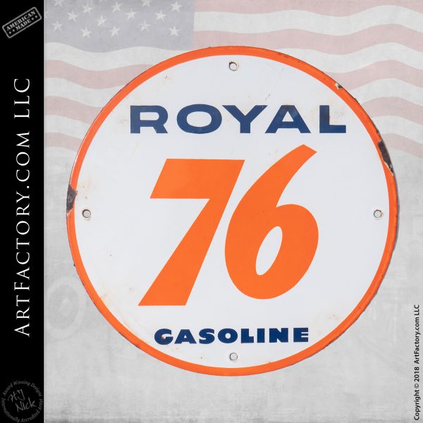 Vintage Royal 76 Gasoline Sign